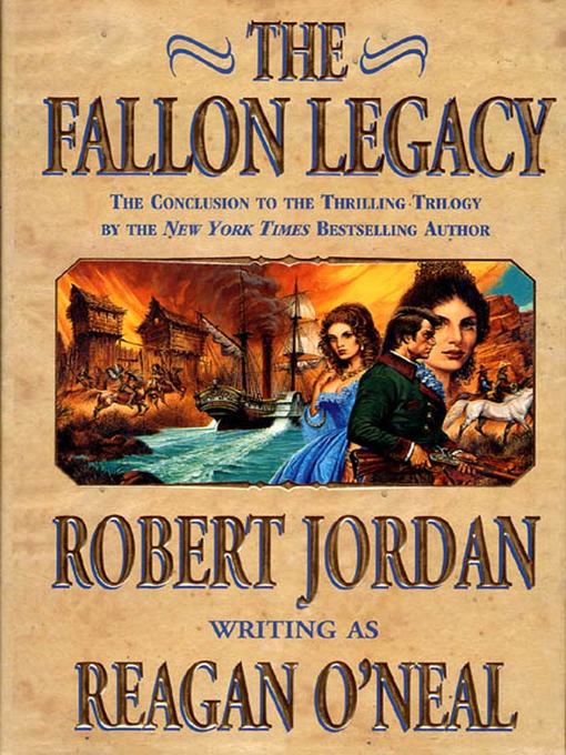 Title details for The Fallon Legacy by Robert Jordan - Wait list